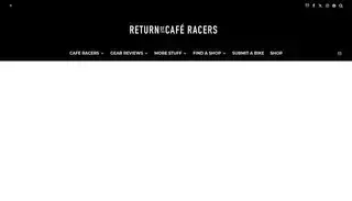 Return Of The Cafe Racers Return of the Cafe Racers - News, Tips & Builds Since 2006