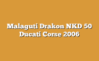 Malaguti Drakon NKD 50 Ducati Corse 2006