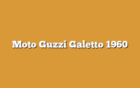 Moto Guzzi Galetto 1960