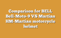 Comparison for BELL Bell-Moto-9 VS Martian HM-Martian motorcycle helmet