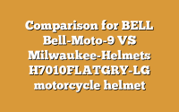 Comparison for BELL Bell-Moto-9 VS Milwaukee-Helmets H7010FLATGRY-LG motorcycle helmet