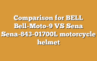 Comparison for BELL Bell-Moto-9 VS Sena Sena-843-01700L motorcycle helmet