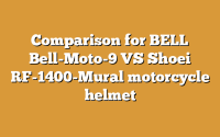 Comparison for BELL Bell-Moto-9 VS Shoei RF-1400-Mural motorcycle helmet