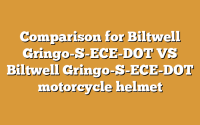 Comparison for Biltwell Gringo-S-ECE-DOT VS Biltwell Gringo-S-ECE-DOT motorcycle helmet