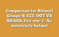 Comparison for Biltwell Gringo-S-ECE-DOT VS SHARK Evo-one-2—Xs motorcycle helmet