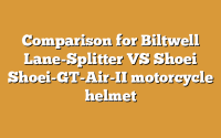 Comparison for Biltwell Lane-Splitter VS Shoei Shoei-GT-Air-II motorcycle helmet