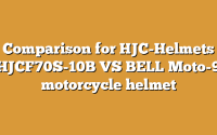 Comparison for HJC-Helmets HJCF70S-10B VS BELL Moto-9 motorcycle helmet