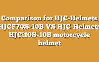 Comparison for HJC-Helmets HJCF70S-10B VS HJC-Helmets HJCi10S-10B motorcycle helmet