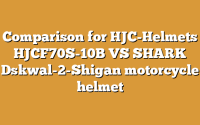 Comparison for HJC-Helmets HJCF70S-10B VS SHARK Dskwal-2-Shigan motorcycle helmet