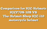 Comparison for HJC-Helmets HJCF70S-10B VS The-Helmet-Shop HJC-i10 motorcycle helmet