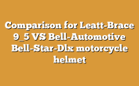 Comparison for Leatt-Brace 9_5 VS Bell-Automotive Bell-Star-Dlx motorcycle helmet