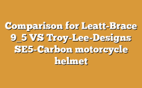 Comparison for Leatt-Brace 9_5 VS Troy-Lee-Designs SE5-Carbon motorcycle helmet