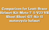 Comparison for Leatt-Brace Helmet-Kit-Moto-7_5-V23 VS Shoei Shoei-GT-Air-II motorcycle helmet