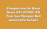 Comparison for Sena Sena-843-01700L VS Troy-Lee-Designs Se4 motorcycle helmet