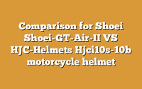 Comparison for Shoei Shoei-GT-Air-II VS HJC-Helmets Hjci10s-10b motorcycle helmet