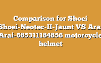Comparison for Shoei Shoei-Neotec-II-Jaunt VS Arai Arai-685311184856 motorcycle helmet