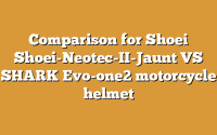 Comparison for Shoei Shoei-Neotec-II-Jaunt VS SHARK Evo-one2 motorcycle helmet