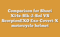 Comparison for Shoei X14z-Blk-2-Snl VS ScorpionEXO Exo-Covert-X motorcycle helmet