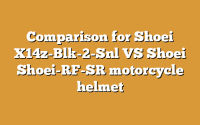 Comparison for Shoei X14z-Blk-2-Snl VS Shoei Shoei-RF-SR motorcycle helmet