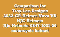 Comparison for Troy-Lee-Designs 2022-GP-Helmet-Nova VS HJC-Helmets Hjc-Helmets-0847-1031-09 motorcycle helmet