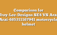Comparison for Troy-Lee-Designs SE4 VS Arai Arai-685311167941 motorcycle helmet