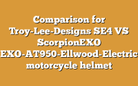 Comparison for Troy-Lee-Designs SE4 VS ScorpionEXO EXO-AT950-Ellwood-Electric motorcycle helmet