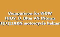 Comparison for WOW HJOY_D_Blue VS 1Storm HJDJ11ABS motorcycle helmet
