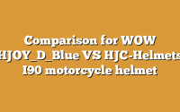 Comparison for WOW HJOY_D_Blue VS HJC-Helmets I90 motorcycle helmet