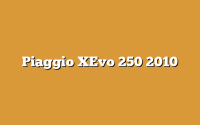Piaggio XEvo 250 2010