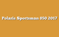 Polaris Sportsman 850 2017