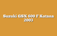 Suzuki GSX 600 F Katana 2003