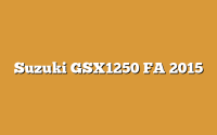 Suzuki GSX1250 FA 2015