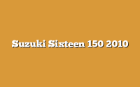 Suzuki Sixteen 150 2010